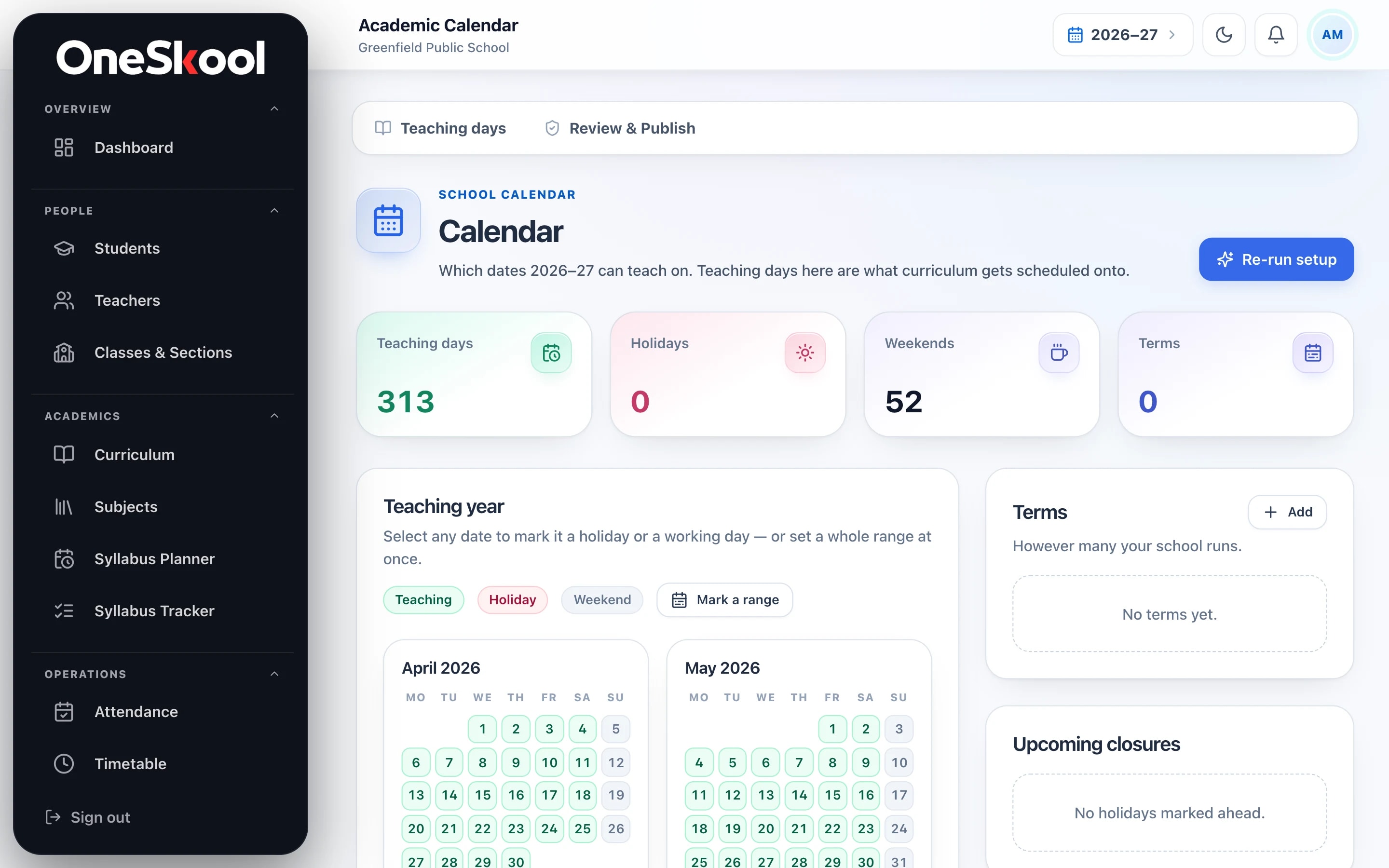 OneSkool academic calendar for 2026–27: 313 teaching days, with month grids from April marking teaching days, holidays and weekends.